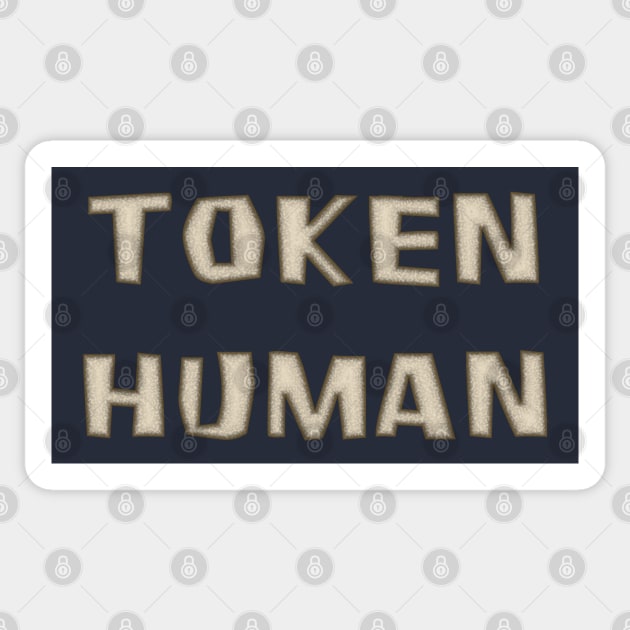 Token Human Sticker by SolarCross